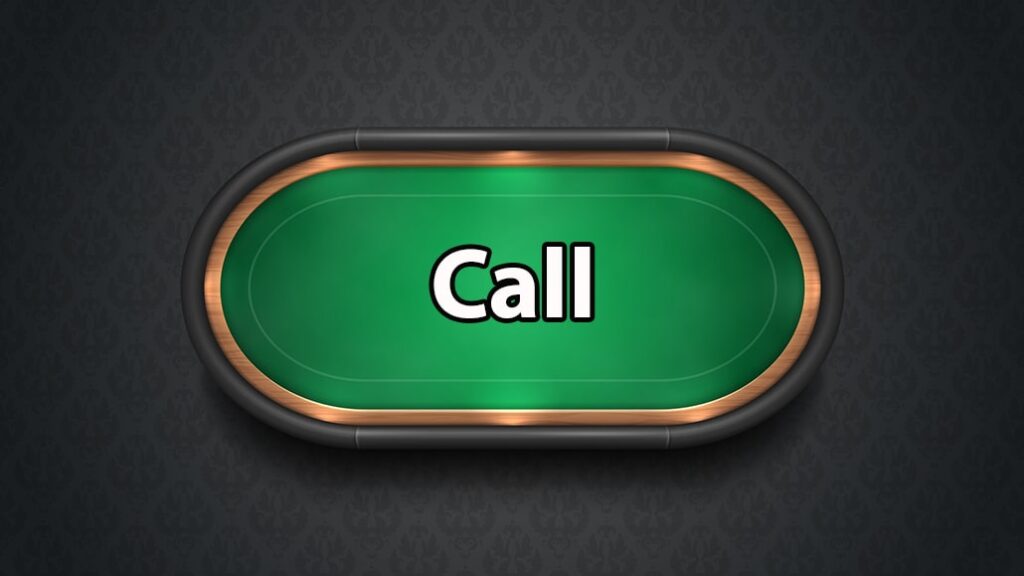 what-is-a-call-in-poker